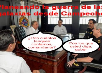 El Meme del Día … Preparativos de guerra en Campeche