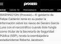 El gobierno del presidente Felipe Calderón tenía en su poder la información sobre los nexos de Genaro García Luna con el narcotráfico cuando éste fungía como titular de la Secretaría de Seguridad Pública, reveló la ex embajadora estadounidense en México, Roberta Jacobson