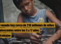 Millones de niños corren el riesgo de ser obligados al trabajo infantil debido a la crisis de la pandemia del COVID-19