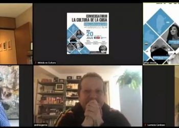 Conversatorio Internacional “La cultura de la cosa”, intercambio de ideas para salir adelante ante el momento que se vive hoy / Cooperación cultural entre ciudades, herramienta vital para encontrar soluciones ante la pandemia