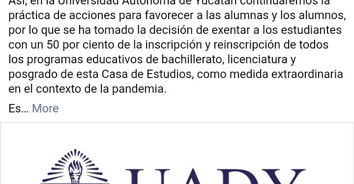 UADY anuncia que se exentará a los estudiantes con un 50 por ciento de la inscripción y reinscripción de todos los programas educativos de bachillerato, licenciatura y posgrado