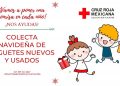 Inició la Colecta Navideña de juguetes nuevos y usados que organiza la Cruz Roja Mexicana Delegación Yucatán