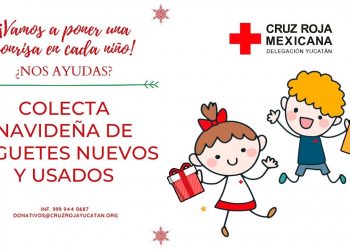 Inició la Colecta Navideña de juguetes nuevos y usados que organiza la Cruz Roja Mexicana Delegación Yucatán