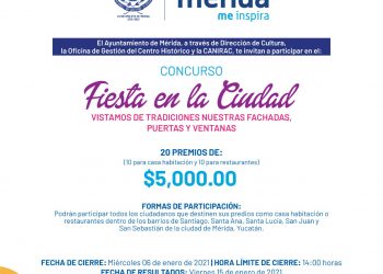 El ayuntamiento de Mérida convoca a embellecer predios de cinco barrios emblemáticos de la ciudad: “Fiesta en la Ciudad, Vistamos de Tradiciones Nuestras Fachadas, Puertas y Ventanas”