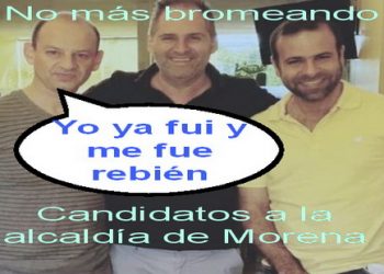 El Meme del Día … Candidatos de Morena, es pura broma, dicen