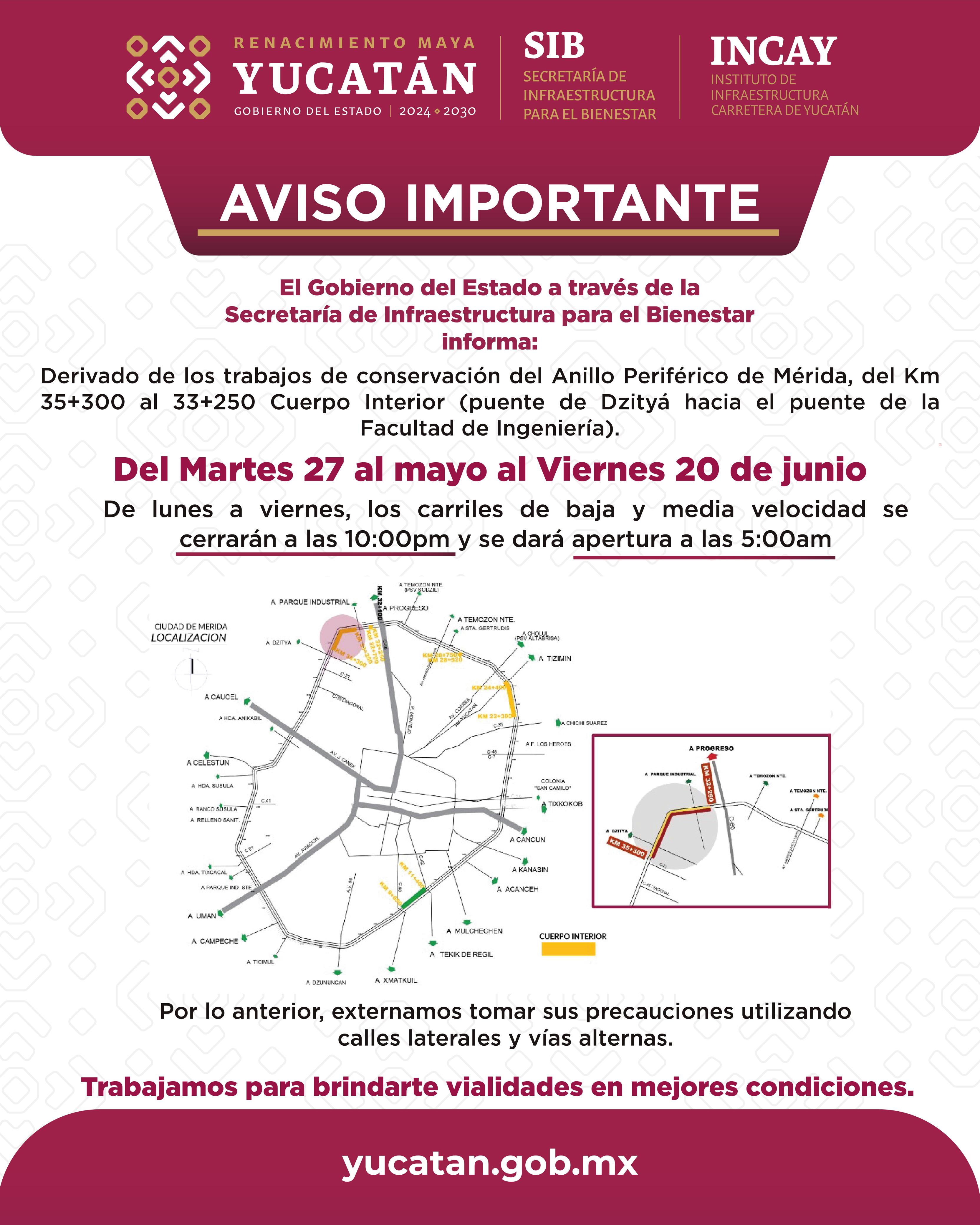 Informa el gobierno estatal del cierre nocturno temporal en tramo del periférico de Mérida por obras de repavimentación