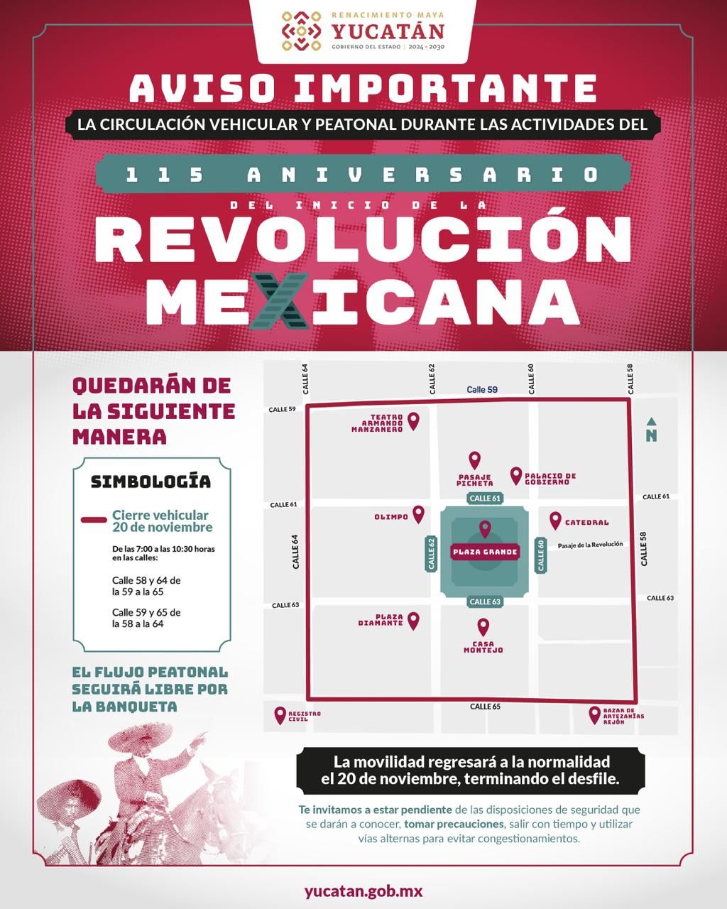 Por desfile éste jueves 20 de noviembre permanecerá cerrado el tránsito vehicular en diversas calles del Centro de Mérida