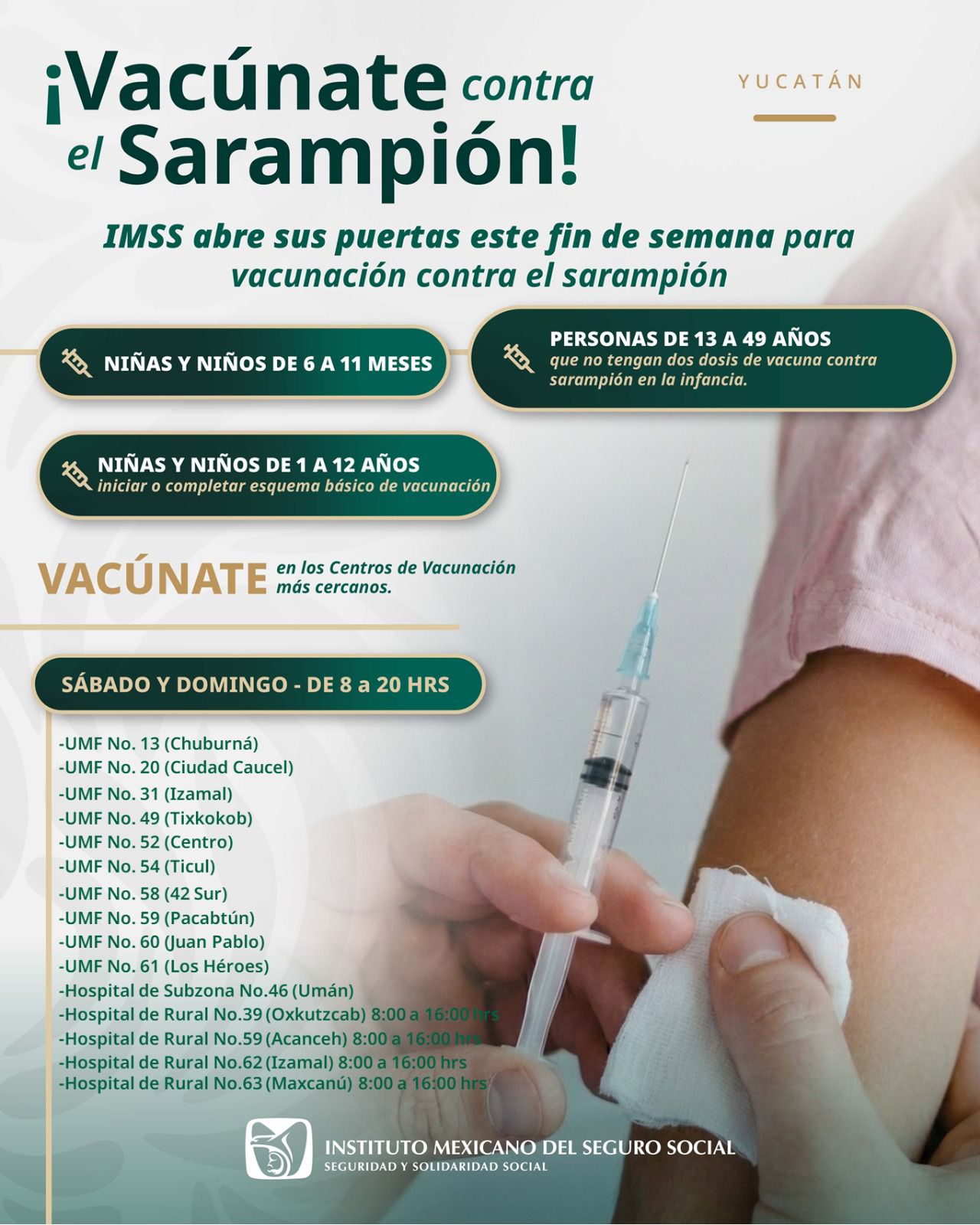 IMSS en Yucatán continúa con la jornada de vacunación contra el sarampión este sábado 28 de febrero y domingo 1º de marzo, en Unidades de Medicina Familiar