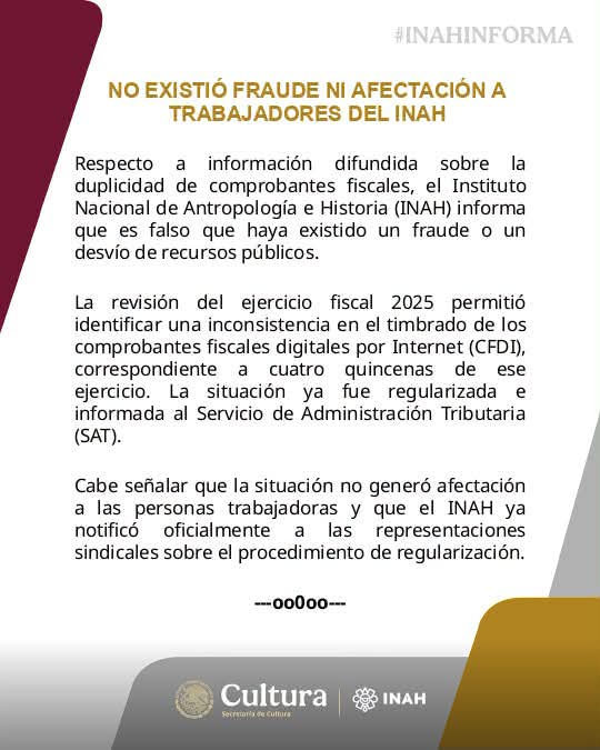 El Instituto Nacional de Antropología e Historia (INAH), descartó la existencia de un fraude por parte de dos ex funcionarios, e incluso, garantizó la regulación de la duplicidad de comprobantes fiscales